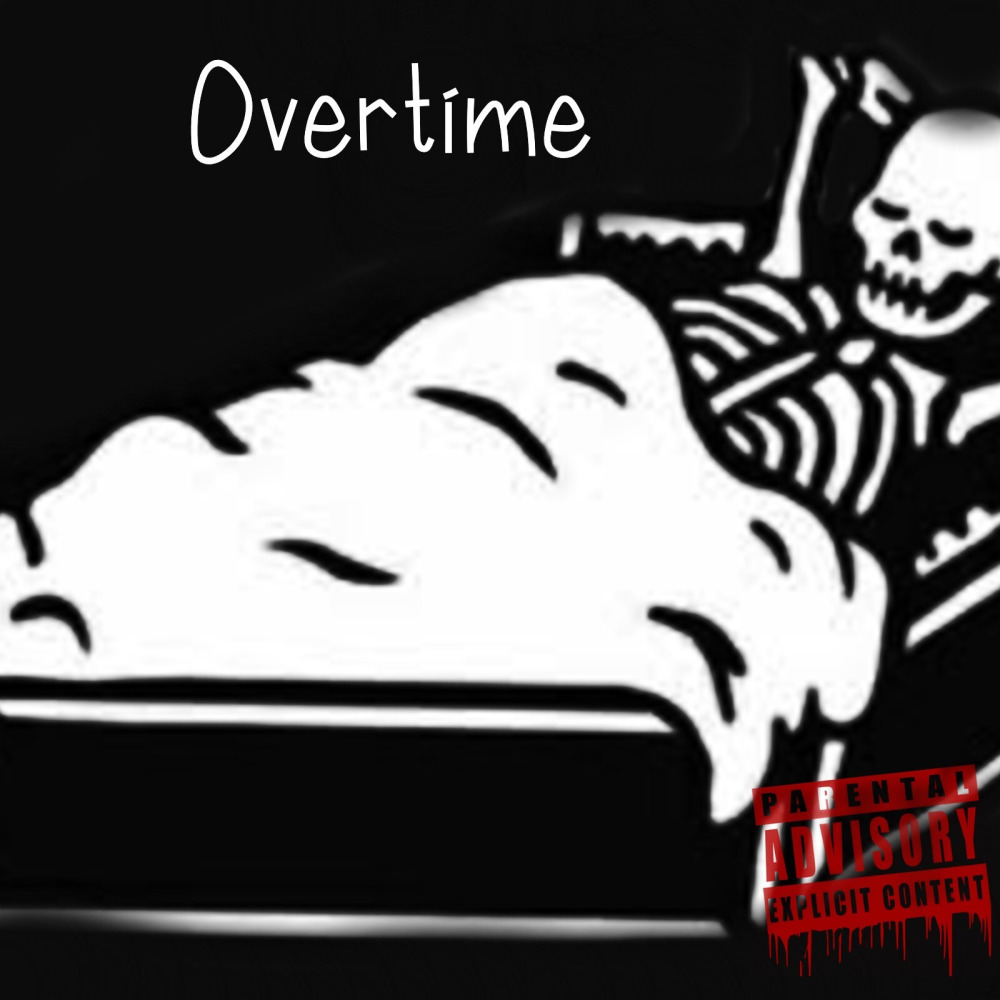 Overtime (Explicit)