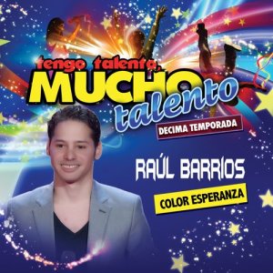 ดาวน์โหลดและฟังเพลง Color Esperanza พร้อมเนื้อเพลงจาก Raúl Barrios