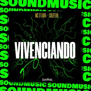 MC D'lara的專輯Vivenciando (Explicit)