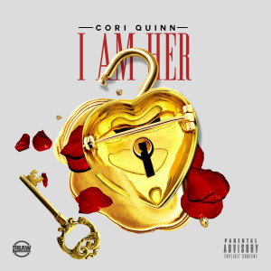 Dengarkan lagu I Am Her (Explicit) nyanyian Cori Quinn dengan lirik