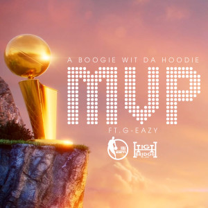 G-Eazy的專輯MVP (feat. G-Eazy)