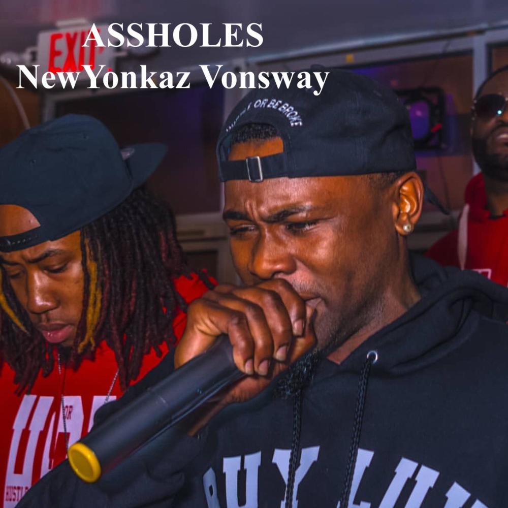ASSHOLES (feat. Vonsway) (Explicit)