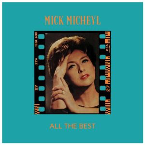 Album All the best from Mick Micheyl