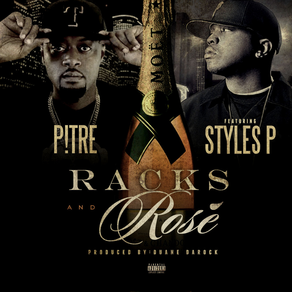 Racks and Rose` (feat. Styles P) (Explicit)