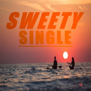 Album Single sweety from Sweety