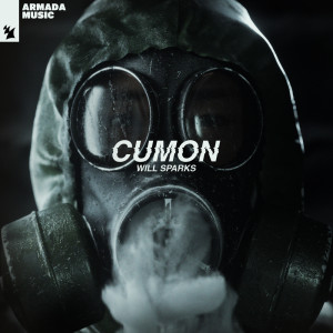 ดาวน์โหลดและฟังเพลง Cumon พร้อมเนื้อเพลงจาก Will Sparks