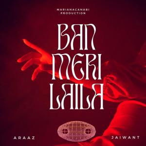 marianacanabi的專輯Ban Meri Laila