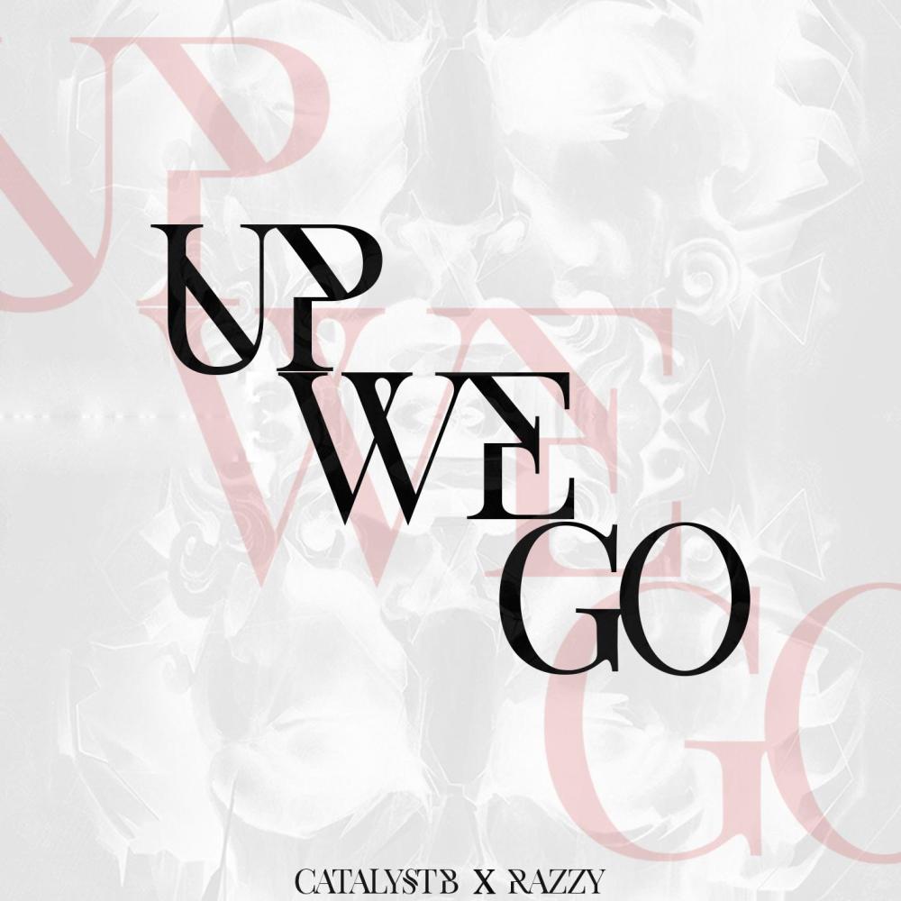 Up We Go(feat. Razzy)