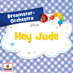 Dreamstar Orchestra的專輯Hey Jude