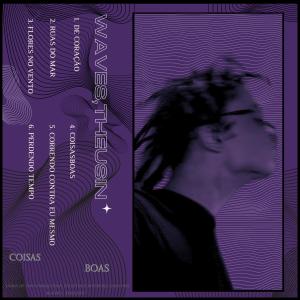 Waves的專輯Coisas Boas (Explicit)