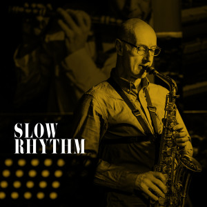 อัลบัม Slow Rhythm ศิลปิน Hans Koller