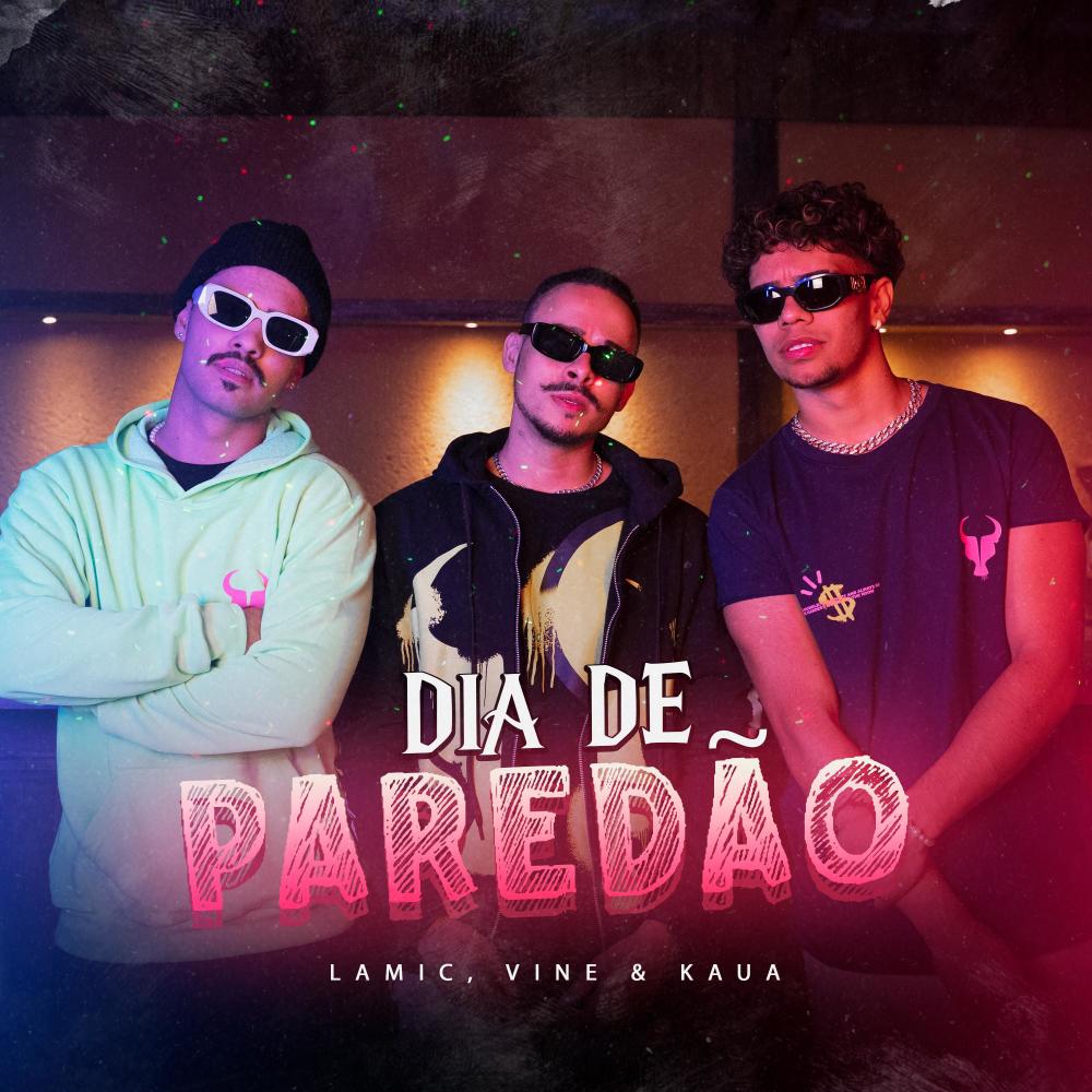 Dia de Paredão (Explicit)