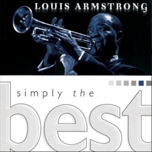 Louis Armstrong的專輯Simply The Best