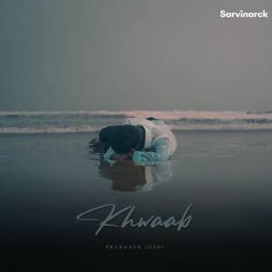 Album KHWAAB from Prabhash Joshi