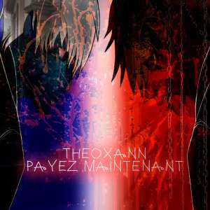 Album payezmaintenant (Explicit) from theoxann