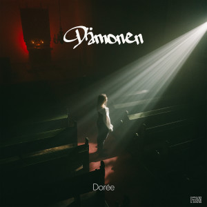 Listen to Dämonen (Explicit) song with lyrics from Doree