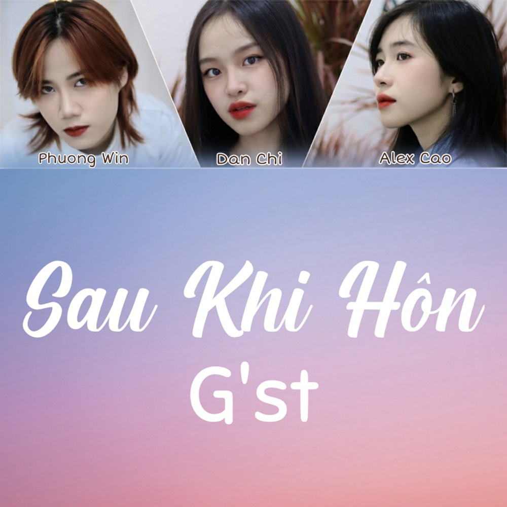 Sau Khi Hôn(G'st)