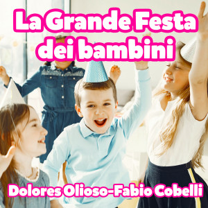 Album La Grande Festa dei Bambini from Dolores Olioso