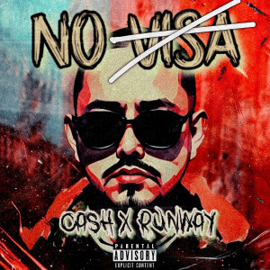 Album No Visa (Explicit) from Cash