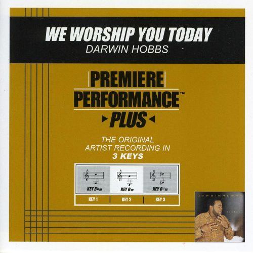 We Worship You Today (Performance Track In Key Of C#m)