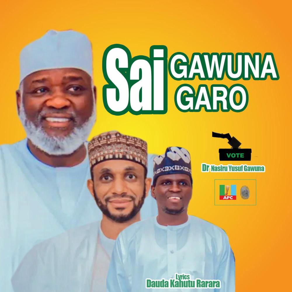 Sai Gawuna Sai Garo