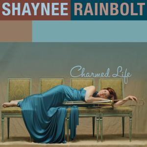 ดาวน์โหลดและฟังเพลง When I First Saw You พร้อมเนื้อเพลงจาก SHAYNEE RAINBOLT