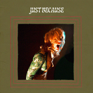 ดาวน์โหลดและฟังเพลง Just Because พร้อมเนื้อเพลงจาก Mallory Merk
