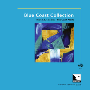 อัลบัม Blue Coast Collection - The E.S.E Sessions (Audiophile Edition SEA) ศิลปิน Blue Coast Artists