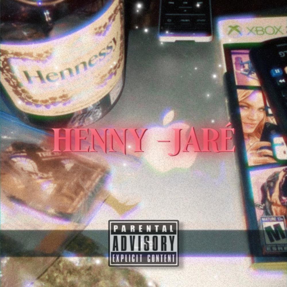Henny (Explicit)