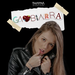 Thayná Bitencourt的專輯Gambiarra