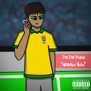 Pe de Pano的專輯Nessa Vida (Explicit)
