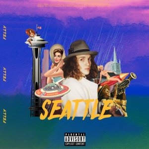 ดาวน์โหลดและฟังเพลง Seattle (Explicit) พร้อมเนื้อเพลงจาก Stan Courtois & Felly