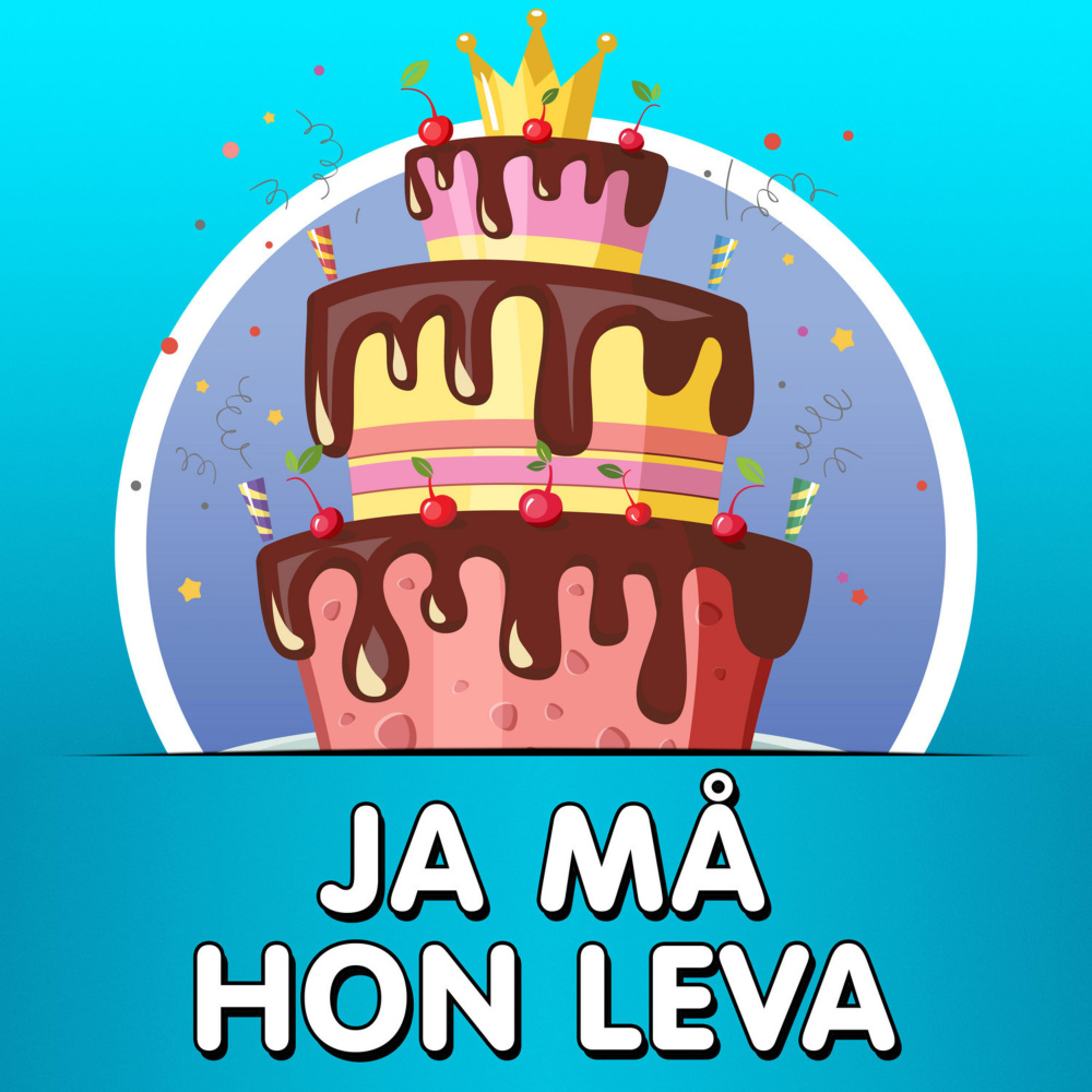 Ja må hon leva
