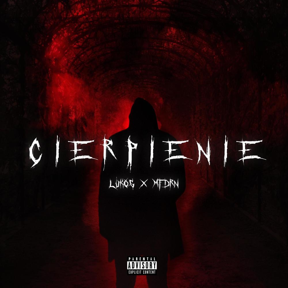 Cierpienie (feat. mfdrn) (Explicit)