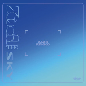 Listen to TOUCH THE SKY (feat. 泰斗 a.k.a. 裂固) (Explicit) song with lyrics from Vaak