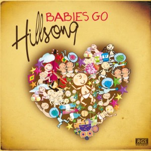 Sweet Little Band的專輯Babies Go Hillsong