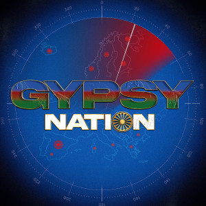 Album Gypsy nation (Explicit) from Niglo levrai