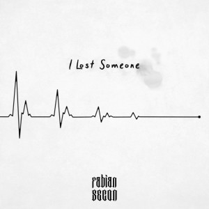 I Lost Someone
