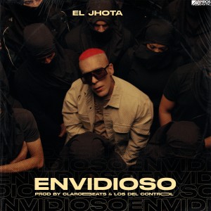 ดาวน์โหลดและฟังเพลง Envidioso พร้อมเนื้อเพลงจาก El Jhota
