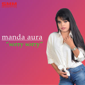 Listen to Sorry Sorry song with lyrics from Manda Aura