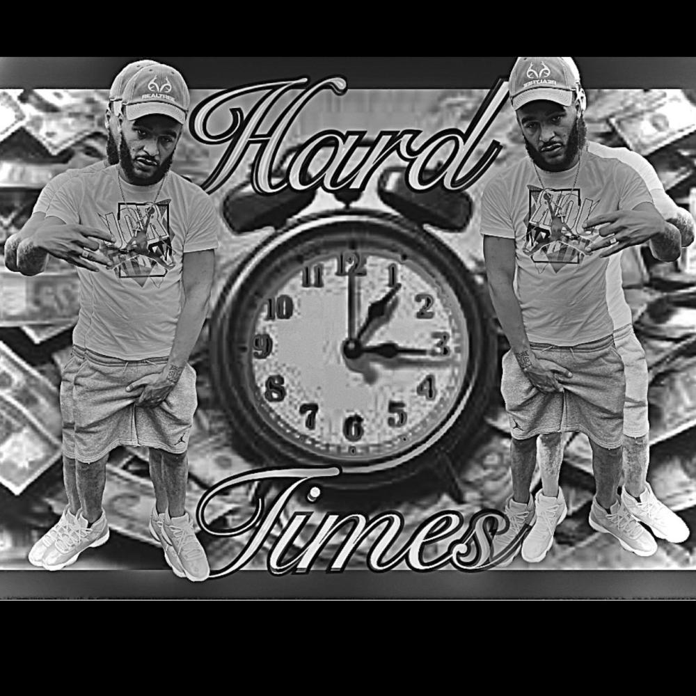 Hard Times (Explicit)