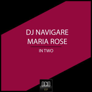 Listen to In Two (Original Mix) song with lyrics from Dj Navigare