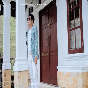ดาวน์โหลดและฟังเพลง Binalu Dalam Cinto พร้อมเนื้อเพลงจาก Bondan