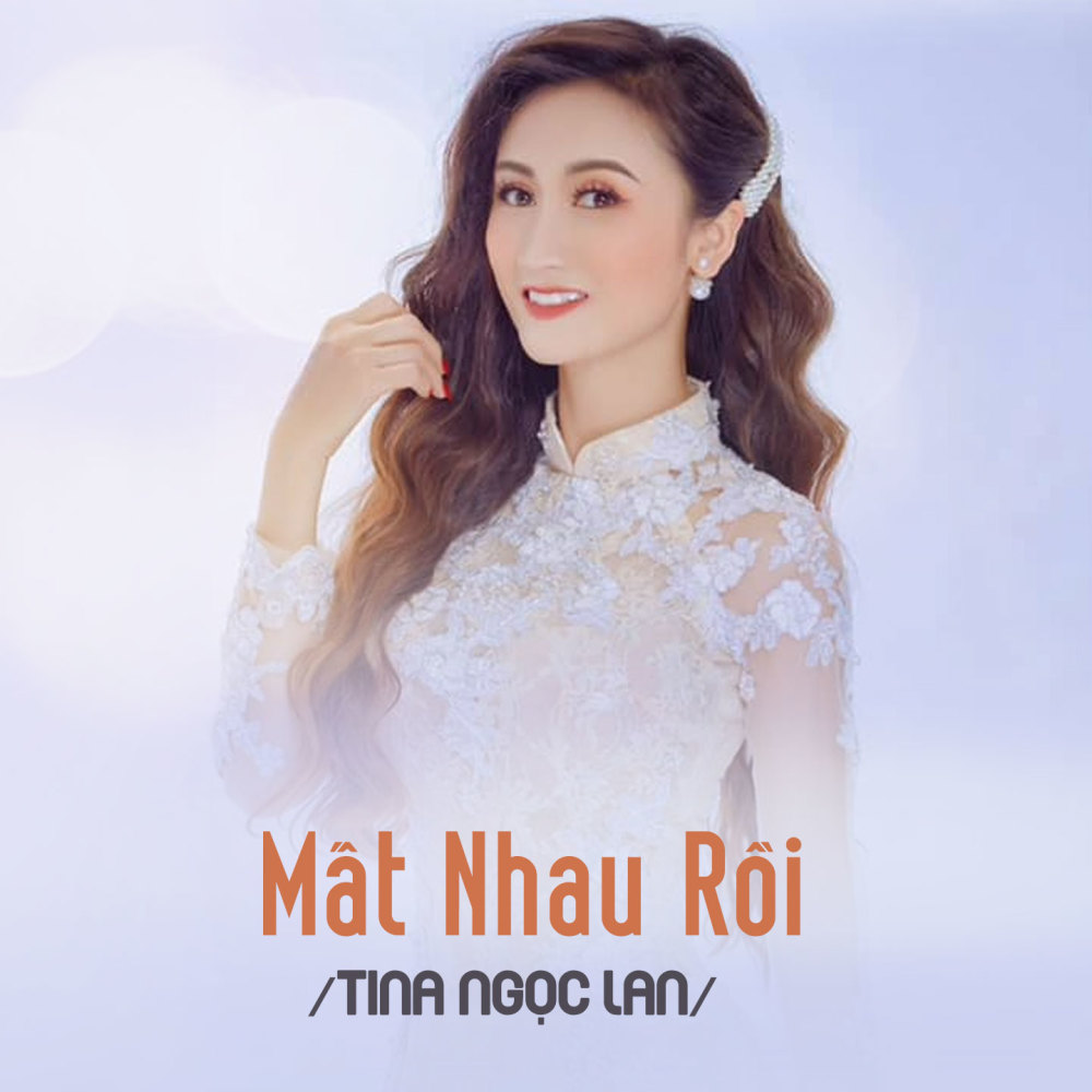 Mất Nhau Rồi