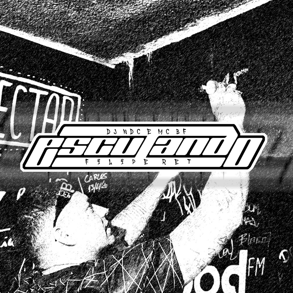 ESCUTANDO FILIPE RET (Explicit)