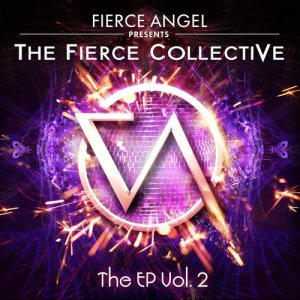 อัลบัม Fierce Angel Presents the Fierce Collective Ep2 ศิลปิน The Fierce Collective
