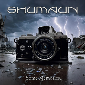 Shumaun的专辑Some Memories...