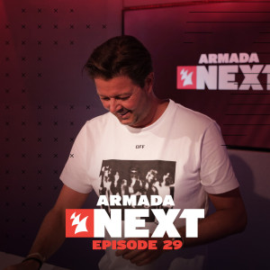 Maykel Piron的專輯Armada Next - Episode 29