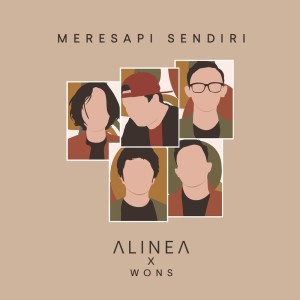 ดาวน์โหลดและฟังเพลง Meresapi Sendiri พร้อมเนื้อเพลงจาก Alinea