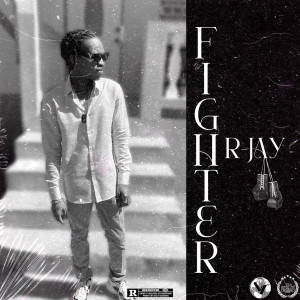 Album Fighter (Explicit) from R-Jay
